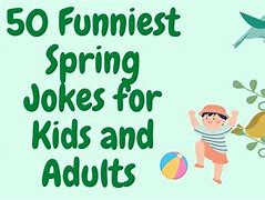 Image result for Funny Spring Jokes