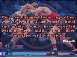 Image result for Wrestling Team Quotes