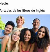 Image result for Memes En Ingles Con Palabras Claves