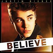 Image result for Justin Bieber Believe (Deluxe Edition)