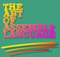 Image result for The Art of Assembly Language