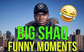 Image result for Big Shaq Funny