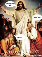 Image result for Funny Jesus Quotes