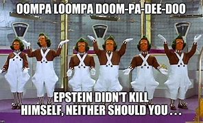 Image result for Oompa Loompa Meme