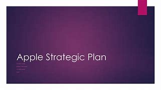 Image result for Apple Strategic Plan