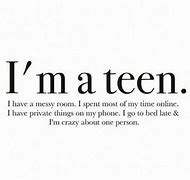 Image result for teen quotations funny