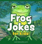 Image result for Frog Jokes