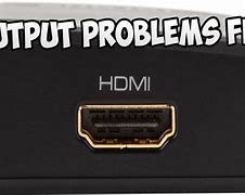 Image result for HDMI Fix