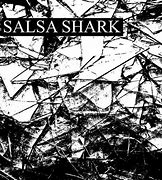 Image result for Salsa Shark Kevin Smith