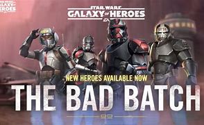 Image result for Star Wars Galaxy of Heroes Bad Batch