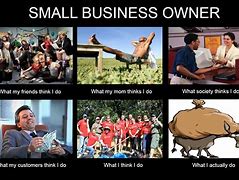 Image result for Aupport Small Business Meme