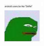 Image result for Memes About Android Users