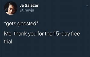 Image result for Being Ghosted Memes
