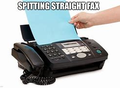 Image result for Fax Reply Meme