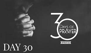 Image result for Day 3 of Prayer for 30 Days
