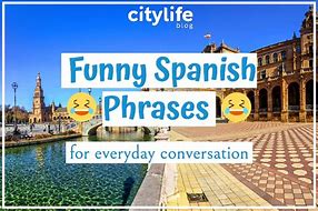 Image result for Funny Inspirational Quotes in Spanish