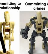 Image result for LEGO Battle Droid Memes