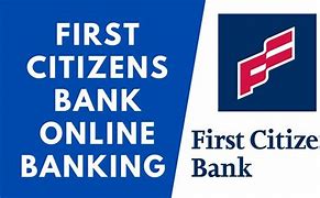 Image result for First Citizens Bank Online Banking