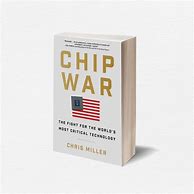 Image result for Chip War Book