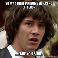 Image result for Forgot My Pin Number