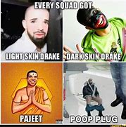 Image result for Drake Light Skin Memes