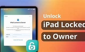 Image result for How to Unlock a iPad Activation Lock