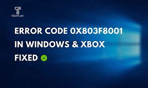Image result for Error Code 0X803f8001