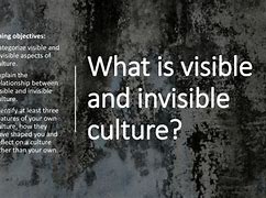 Image result for Invisible Culture