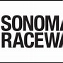 Image result for Sonoma Speedway