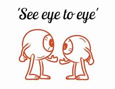 Image result for See Eye to Eye