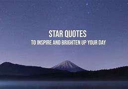 Image result for Rising Star Quotes