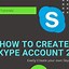 Image result for How to Create Multipul Skype Accounts