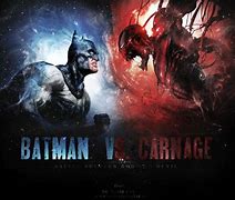Image result for Batman vs Carnage