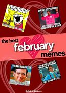 Image result for End of February Meme