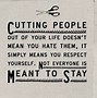 Image result for Cut People Off Quotes