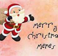 Image result for Funny Christmas Memes Pictures Photo Shops