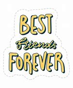 Image result for Best Friends Forever Meme