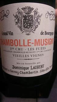 Image result for Dominique Laurent Chambolle Musigny Fuees