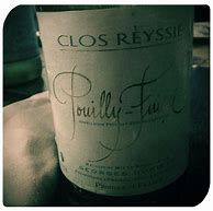 Image result for Georges Duboeuf Pouilly Fuisse Clos Reyssie