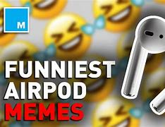 Image result for Apple AirPod Funny