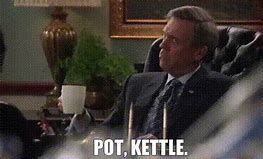 Image result for Pot vs Kettle Meme