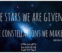 Image result for Quotes About Constellations