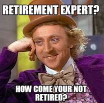 Image result for Retirement Memes for Men