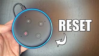 Image result for Reset an Echo Dot