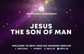 Image result for Jesus Son of Man
