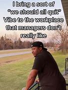 Image result for Out of Office Vibes Meme