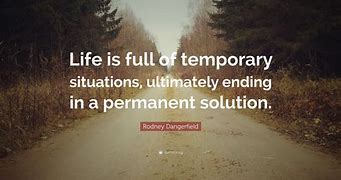 Image result for Quotes About Situations