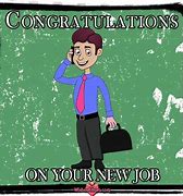 Image result for Congrats New Job Meme