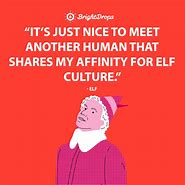 Image result for Elf Quotes
