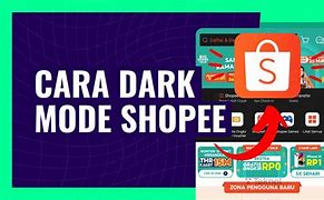 Image result for Shopee Dark Mode